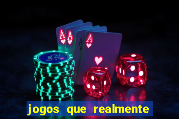 jogos que realmente paga na hora