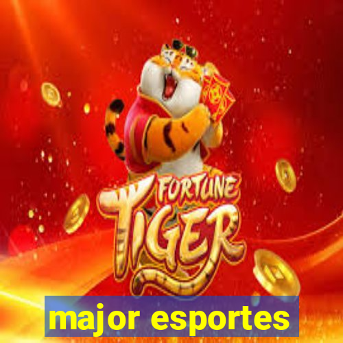 major esportes