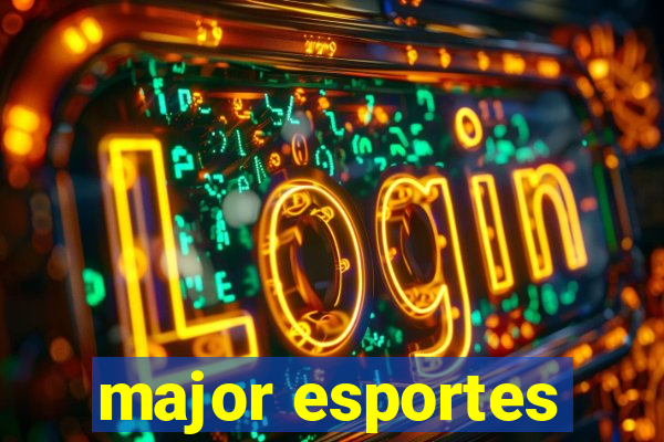 major esportes