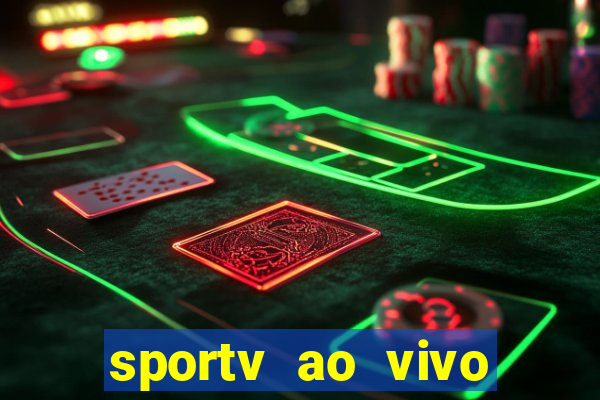 sportv ao vivo online multi