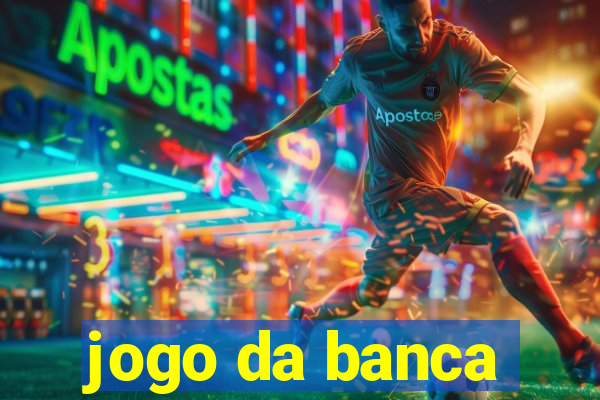 jogo da banca