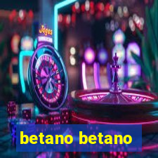 betano betano