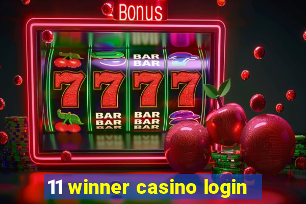 11 winner casino login