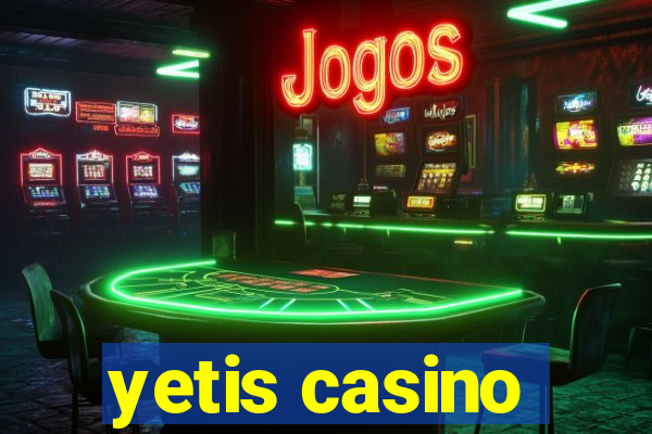 yetis casino