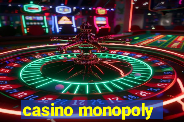 casino monopoly