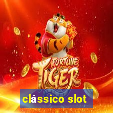 clássico slot