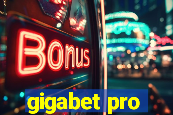 gigabet pro