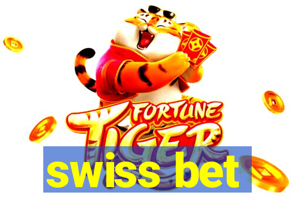 swiss bet