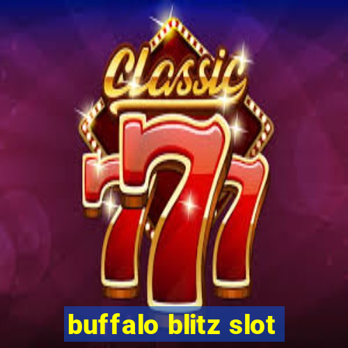 buffalo blitz slot