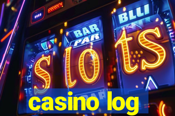 casino log