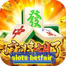 slots betfair