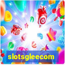 slotsgleecom