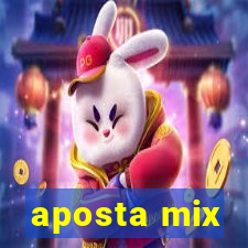 aposta mix