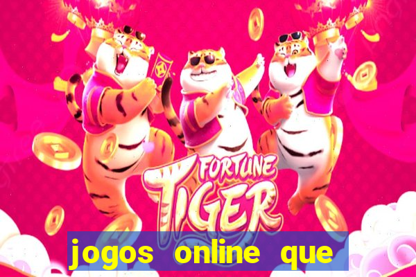 jogos online que paga dinheiro de verdade