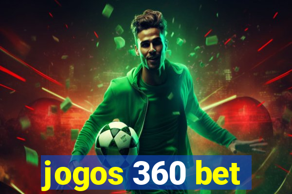 jogos 360 bet