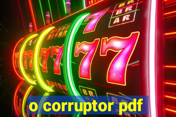 o corruptor pdf