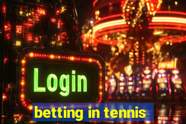 betting in tennis