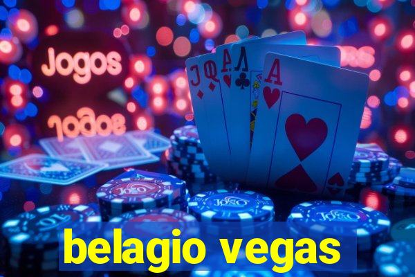 belagio vegas