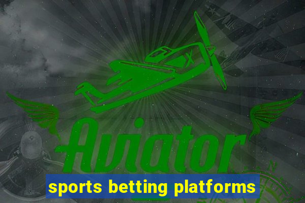 sports betting platforms