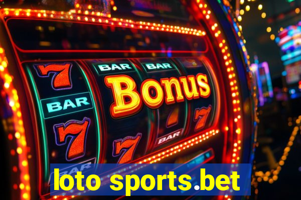 loto sports.bet