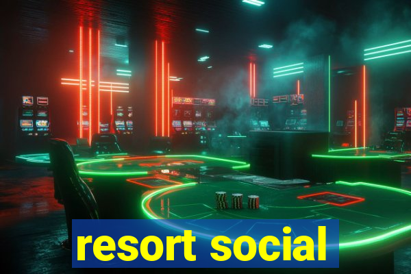 resort social