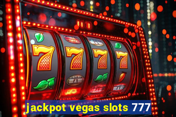 jackpot vegas slots 777