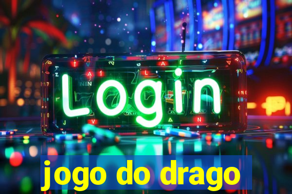 jogo do drago