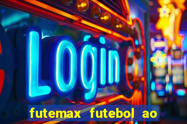 futemax futebol ao vivo real madrid