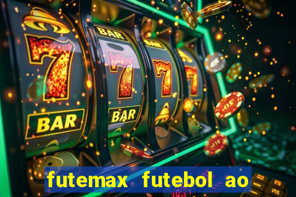 futemax futebol ao vivo real madrid