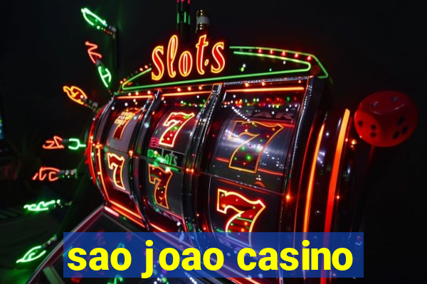 sao joao casino