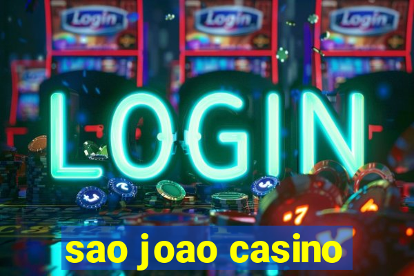 sao joao casino