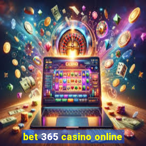 bet 365 casino online