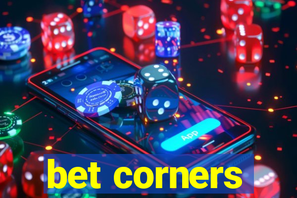 bet corners