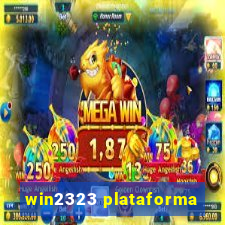 win2323 plataforma