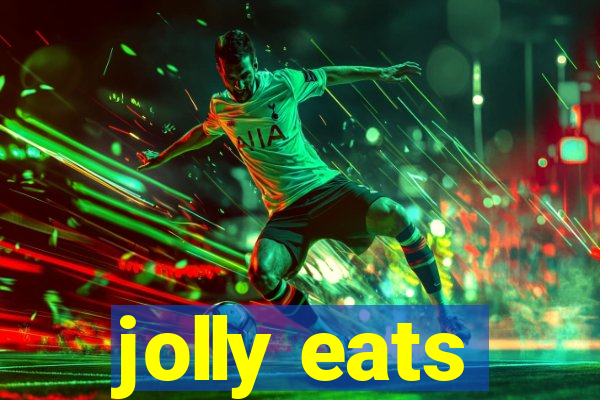 jolly eats