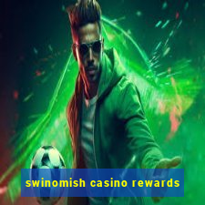 swinomish casino rewards