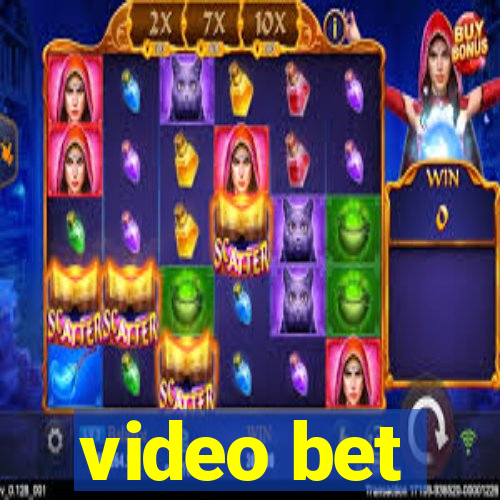 video bet