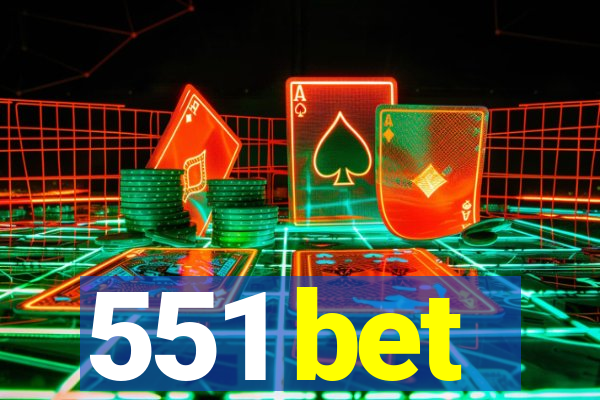 551 bet