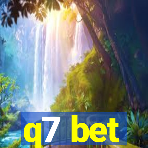 q7 bet