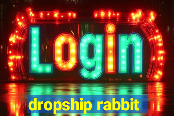 dropship rabbit