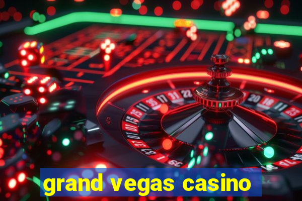 grand vegas casino