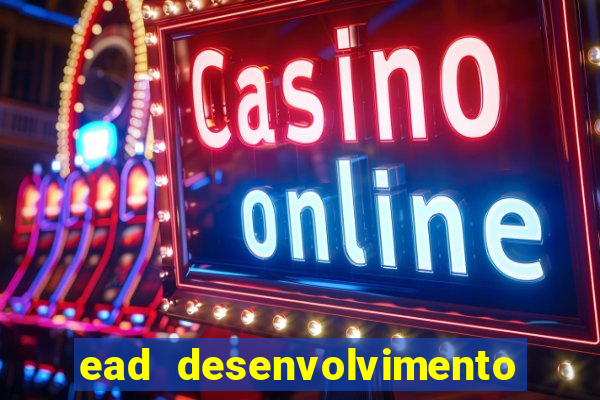 ead desenvolvimento de jogos