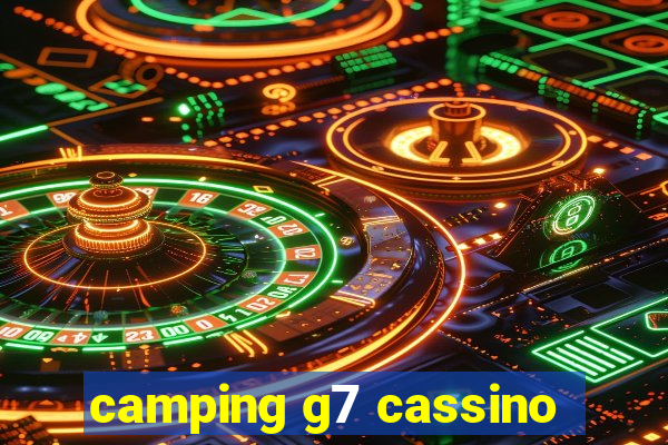 camping g7 cassino