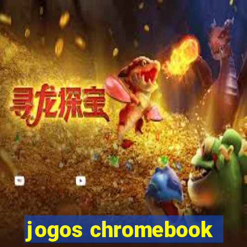 jogos chromebook