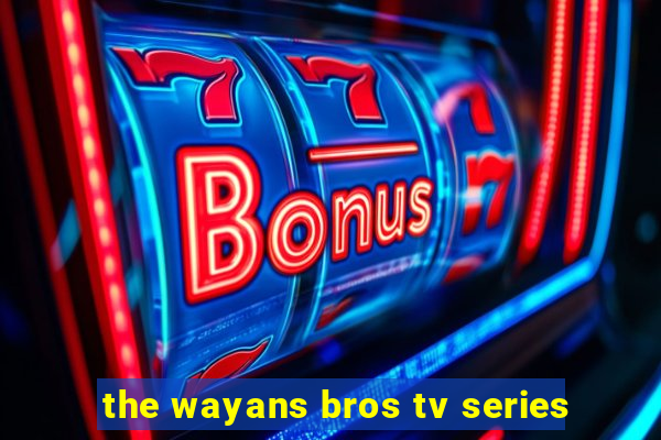 the wayans bros tv series