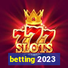 betting 2023