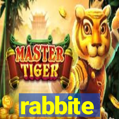 rabbite