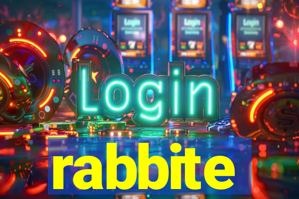 rabbite