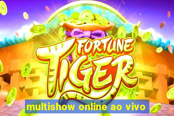 multishow online ao vivo