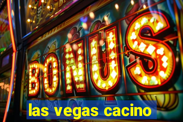 las vegas cacino